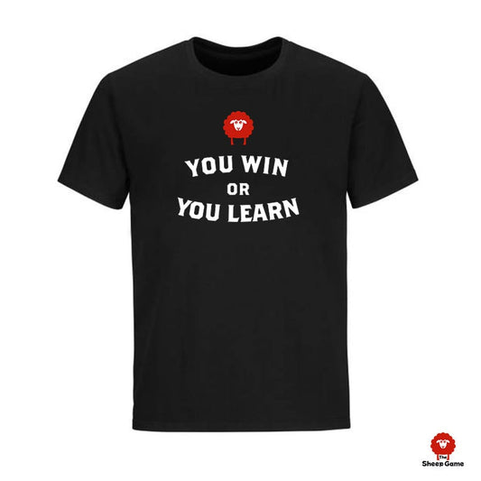 T-shirt - ‘You Win or You Learn’ - Unisex